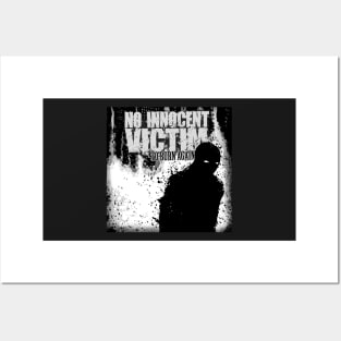 No Innocent Victim - To Burn Again Posters and Art